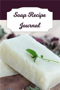 Soap Recipe Journal