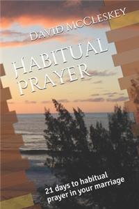 Habitual Prayer