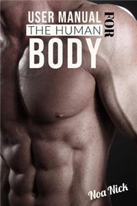 User Manual for The Human Body