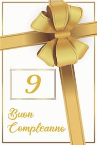 9. Buon Compleanno: Libro per gli ospiti -120 Pagine - Regalo per il compleanno - Taccuino