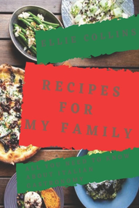 Recipes For My Family