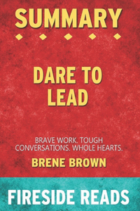 Summary of Dare to Lead