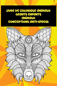 Livre de coloriage animaux géants enfants - Conceptions anti-stress - Animaux