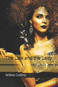 The Law and the Lady