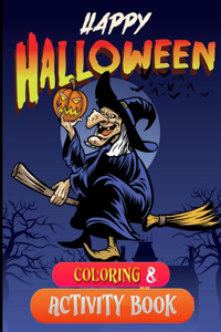 Happy halloween coloring & activity book