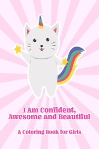 I Am Confident, Awesome and Beautiful