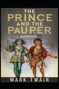 The Prince and the Pauper Annotated