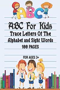 ABC For Kids - Trace Letters Of The Alphabet and Sight Words