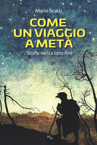 Come Un Viaggio a Metà