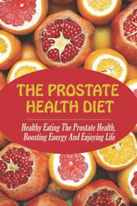 Prostate Health Diet