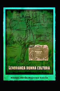 Lembranza dunha cultura