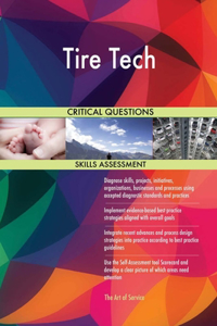 Tire Tech Critical Questions Skills Assessment