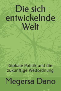 sich entwickelnde Welt