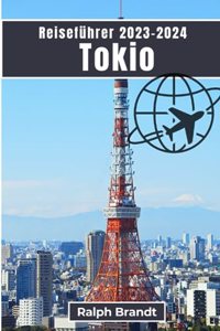 Reiseführer Tokio 2023-2024