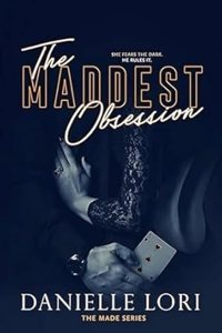 The Maddest Obsession PAPERBACK