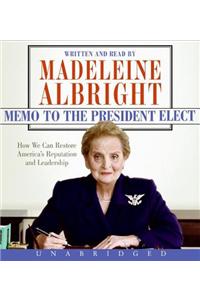 Memo to the President Elect