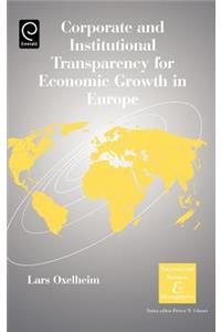 Corporate and Institutional Transparency for Economic Growth in Europe
