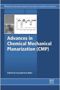 Advances in Chemical Mechanical Planarization (Cmp)