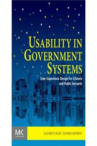 Usability in Government Systems