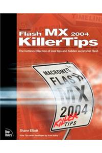 Macromedia Flash MX 2004 Killer Tips