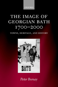 Image of Georgian Bath, 1700-2000