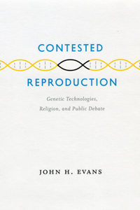 Contested Reproduction