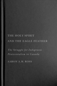 Holy Spirit and the Eagle Feather