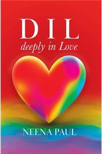 D I L deeply in Love
