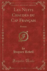 Les Nuits Chaudes Du Cap Français