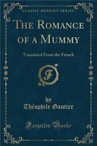 The Romance of a Mummy