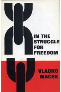 In the Struggle for Freedom