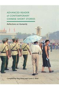 Advanced Reader of Contemporary Chinese Short Stories