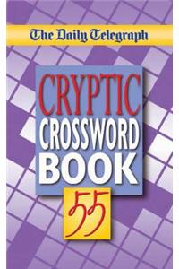 Daily Telegraph Cryptic Crossword Book 55