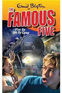 Famous Five: Five Go Off To Camp