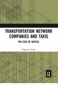 Transportation Network Companies and Taxis