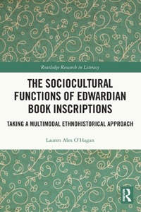 Sociocultural Functions of Edwardian Book Inscriptions