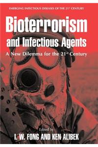 Bioterrorism and Infectious Agents