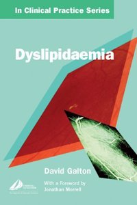 Dyslipidaemia (Churchill's in Clinical Practice Series)