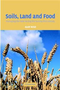 Soils, Land and Food