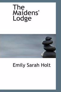 Maidens' Lodge