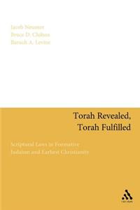 Torah Revealed, Torah Fulfilled