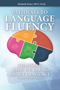 Pathways to Fluency