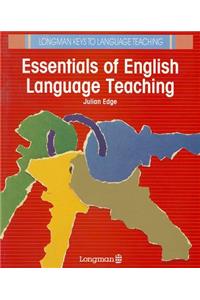 Essentials of English Language Teaching