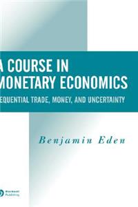 Course in Monetary Economics