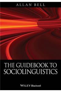 The Guidebook to Sociolinguistics