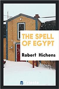 THE SPELL OF EGYPT