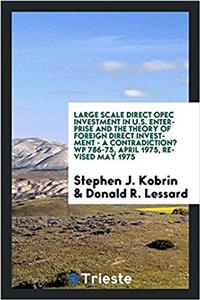 LARGE SCALE DIRECT OPEC INVESTMENT IN U.