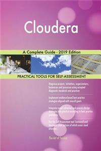 Cloudera A Complete Guide - 2019 Edition