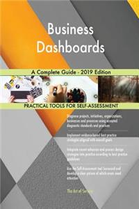 Business Dashboards A Complete Guide - 2019 Edition