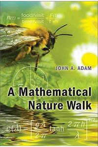 A Mathematical Nature Walk